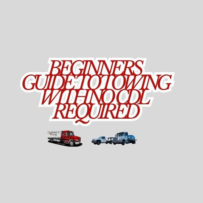 Beginners Guide to Towing with No CDL Required