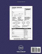 "Towing Services Invoice Book: 60 Professional Invoices for Towing and Transport Services"