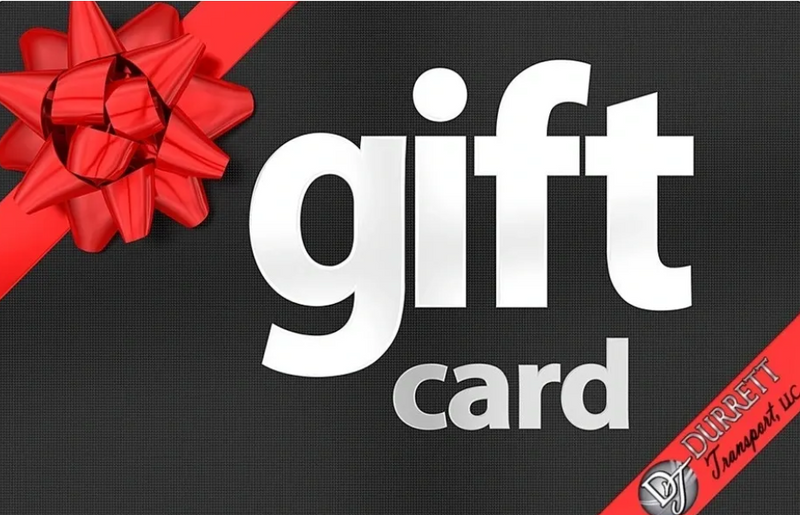 Durrett Transports and Treasures GIFT CARD - Durrett Garage